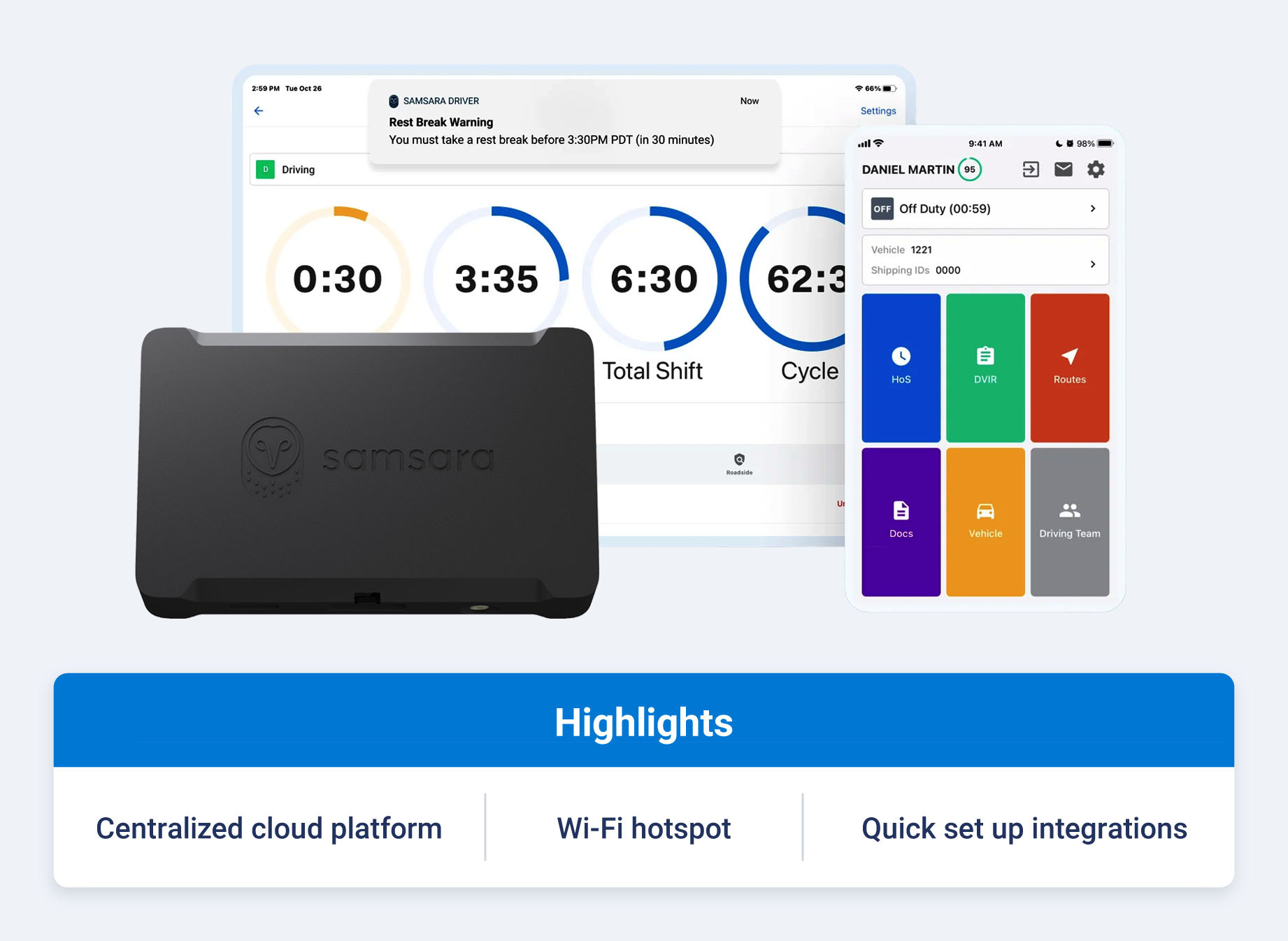Samsara’s ELD product and highlights like a centralized cloud platform